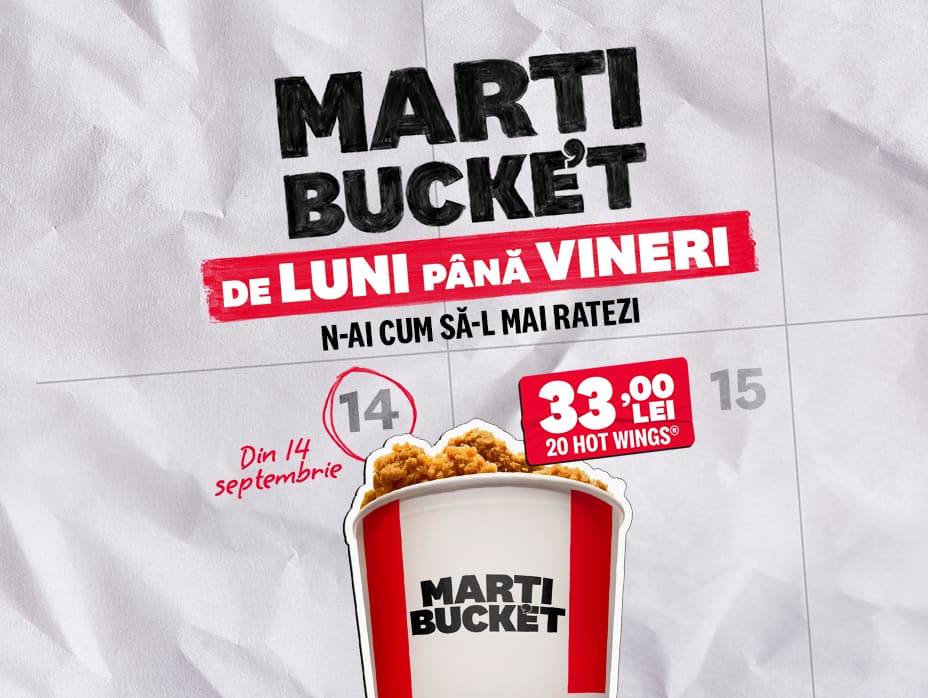 N-ai cum să mai ratezi Marți Bucket