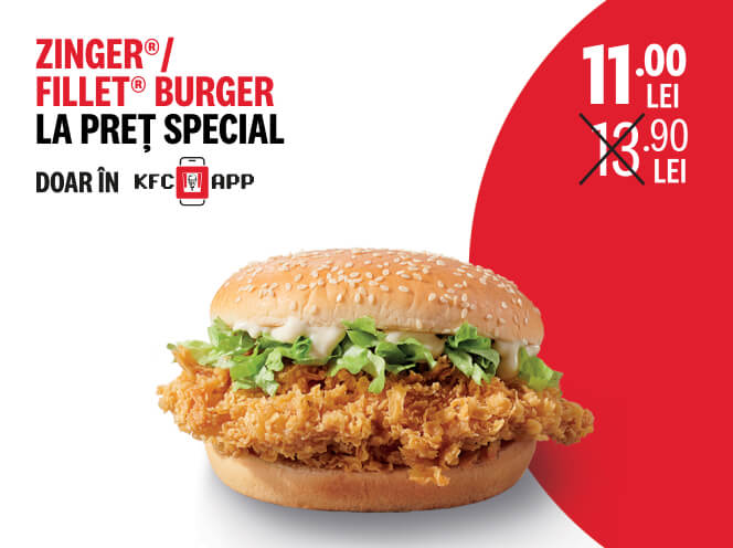 Zinger®/Fillet® Burger la preț special